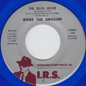 Raise The Dragon - The Blue Hour / Hold On (I'm Coming)