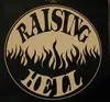LP - Raising hell - papa groove presents