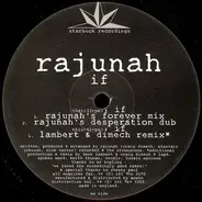 Rajunah - If