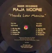 Raja More - Headz Low Monica