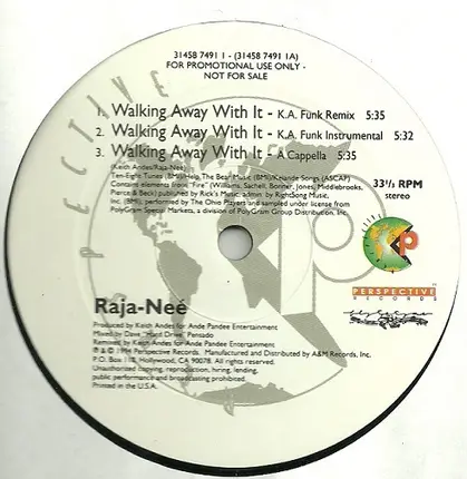 Raja-Neé - Walking Away With It