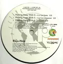 12'' - Raja-Neé - Walking Away With It - PROMO