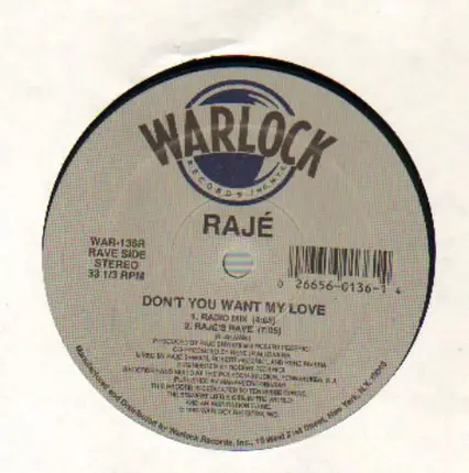 Raje Shwari - Don't You Want My Love