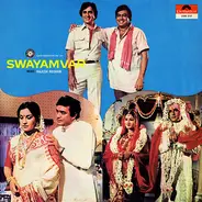 Rajesh Roshan , Gulzar / Anand Bakshi - Swayamvar / Swarag Narak