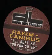 12'' - Rakim + Canibus - I'll Bust 'Em -You Punish 'Em
