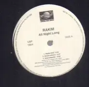 Rakim - All Night Long / Uplift