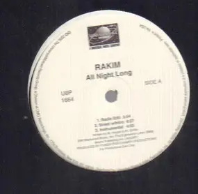 Rakim - All Night Long / Uplift