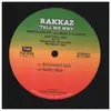 12inch Vinyl Single - Rakkaz - Tell Me Why