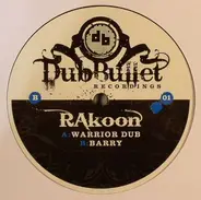 Rakoon - Warrior Dub / Barry