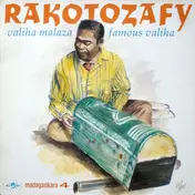 Rakotozafy - Valiha Malaza = Famous Valiha