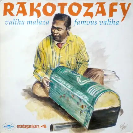 Rakotozafy - Valiha Malaza = Famous Valiha
