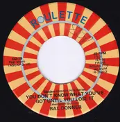 Ral Donner - You Don't Know What You've Got Until You Lose It