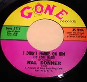 Ral Donner - Please Don't Go