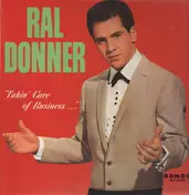 Ral Donner - Takin' Care of Business