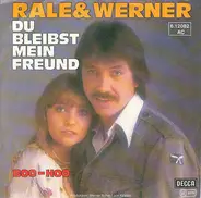 Rale Oberpichler & Werner Böhm - Du Bleibst Mein Freund