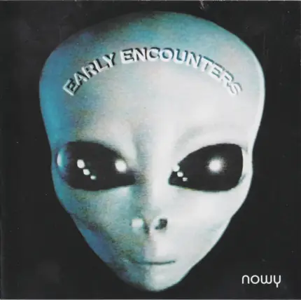 Ralf Nowy - Early Encounters