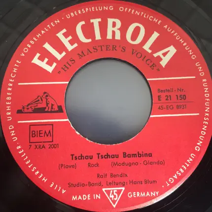 Ralf Bendix - Tschau Tschau Bambina / Trinidad