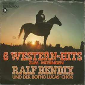 Ralf Bendix - Western-Hits Zum Mitsingen