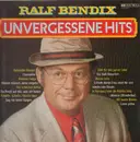 LP - Ralf Bendix - Unvergessene Hits