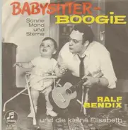 Ralf Bendix und die kleine Elisabeth - Babysitter-Boogie