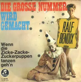 Ralf Bendix - Die Große Nummer Wird Gemacht