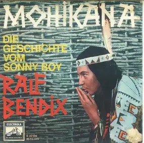 Ralf Bendix - Mohikana