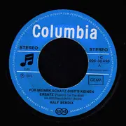 7inch Vinyl Single - Ralf Bendix - Für Meinen Schatz - Gibt's Keinen Ersatz