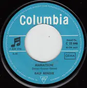 7inch Vinyl Single - Ralf Bendix - Mamatschi / Weihnachtszeit - Kinderzeit