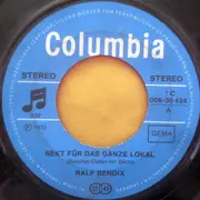 7inch Vinyl Single - Ralf Bendix - Sekt Für Das Ganze Lokal