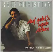 Ralf Christian - Auf Geht's Nach Athen