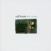CD - Ralf Krebs - My Room