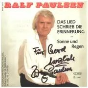7inch Vinyl Single - Ralf Paulsen - Das Lied Schrieb Die Erinnerung - signed