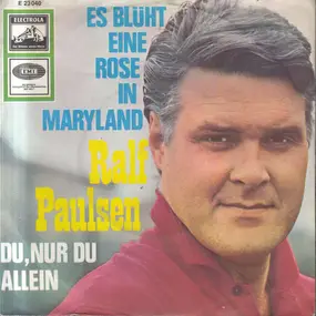 Ralf Paulsen - Es Blüht Eine Rose In Maryland