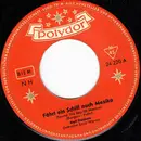 7inch Vinyl Single - Ralf Paulsen - Fährt Ein Schiff Nach Mexico / So Sind Matrosen