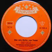 Ralf Paulsen - Der Rote Reiter Von Texas / Zwei Freunde Zogen In Die Welt