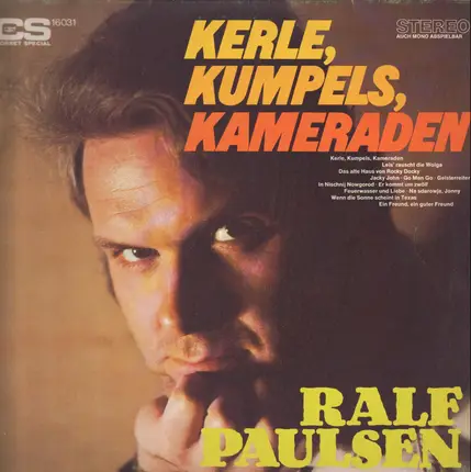Ralf Paulsen - Kerle, Kumpels, Kameraden