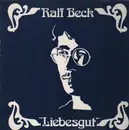 LP - Ralf Beck - Liebesgut