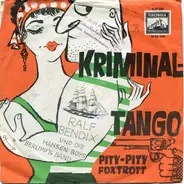 Ralf Bendix Und Die Hansen Boys , Berlipp's Band - Kriminal Tango