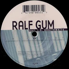 Ralf Gum - Love X Love