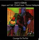 LP - Ralf R. Hübner - Courage For The PAst