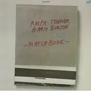 Ralph Towner , Gary Burton - Matchbook