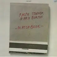 Ralph Towner , Gary Burton - Matchbook