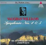 Vaughan Williams - Symphonies Nos. 4 & 5