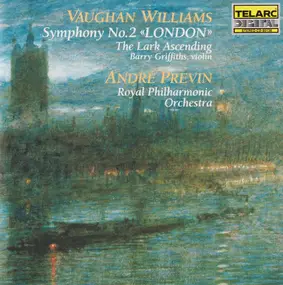 Vaughan Williams - Symphony No. 2 / The Lark Ascending