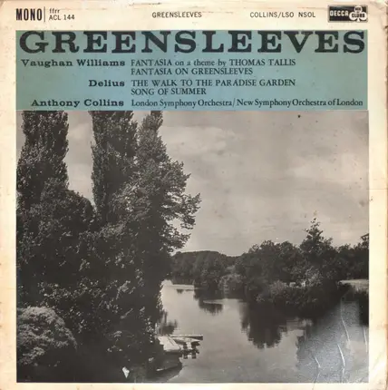 Ralph Vaughan Williams / Frederick Delius - Anthony Collins , London Symphony Orchestra / The New S - Greensleeves
