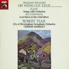 Vaughan Williams - On Wenlock Edge / Songs With Orchestra / Love Blows As The Wind Blows