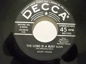 Ralph Young - The Lord Is A Busy Man / Arrivederci, Roma (Goodbye To Rome)