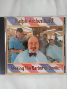 CD - Ralph Archenhold - Seeking The Barber Of Seville