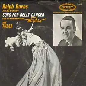 Ralph Burns - Song For Belly Dancer / Tulsa