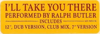 Ralph Butler - I'll Take You There